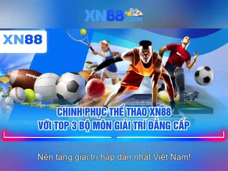 xn88 và hành trình khám phá nền giải trí trực tuyến