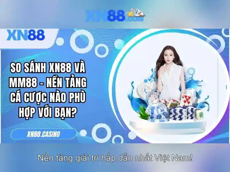 xn88: Đánh giá, hướng dẫn và trải nghiệm người chơi