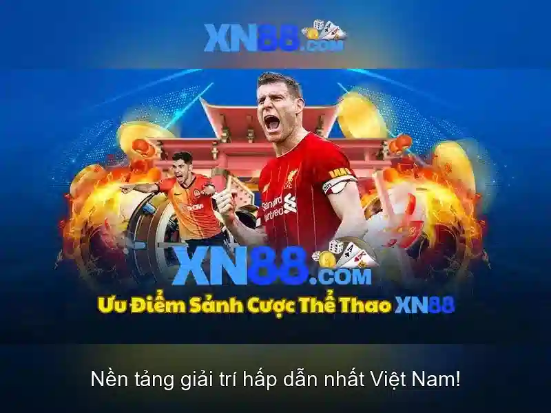 xn88 tải – Trải nghiệm và định vị thương hiệu toàn cầu