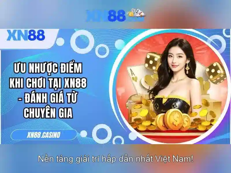 xn88 - Nền tảng giải trí trực tuyến đáng tin cậy