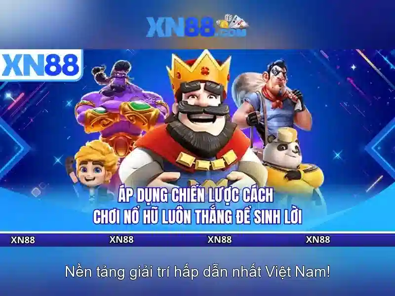 Các tính năng nổi bật của XN88